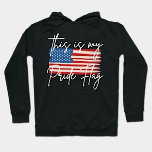 USA This is My Pride Flag Hoodie